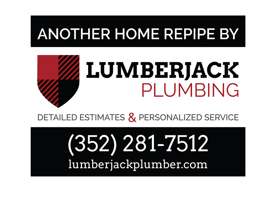 Lumberjack Plumbing: Neighborhood-facing yard sign for current customer lawns